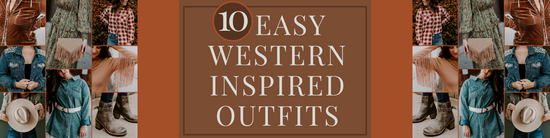 10 Easy Western-Inspired Looks