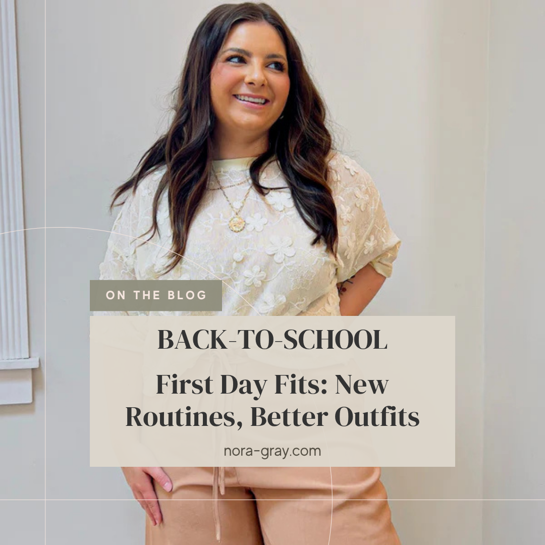 First Day Fits: New Routines, Better Outfits