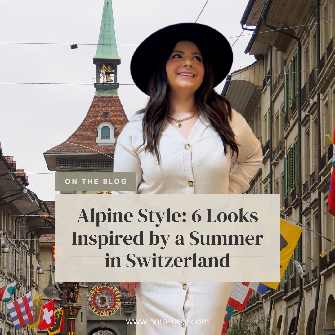 Alpine Style: 6 Looks Inspired by a Summer in Switzerland