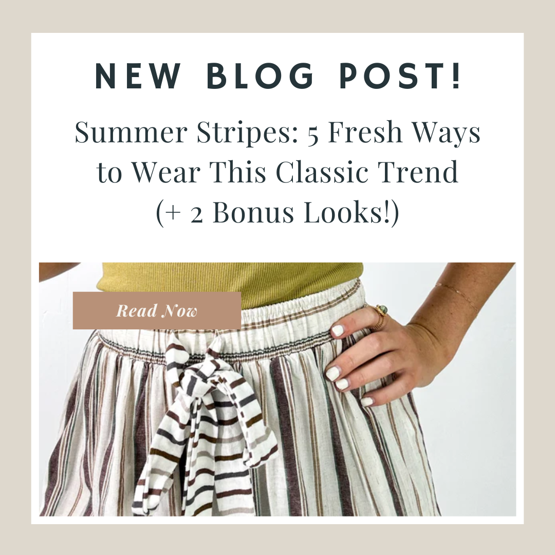 Summer Stripes: 5 Fresh Ways to Wear This Classic Trend (+ 2 Bonus Looks!)