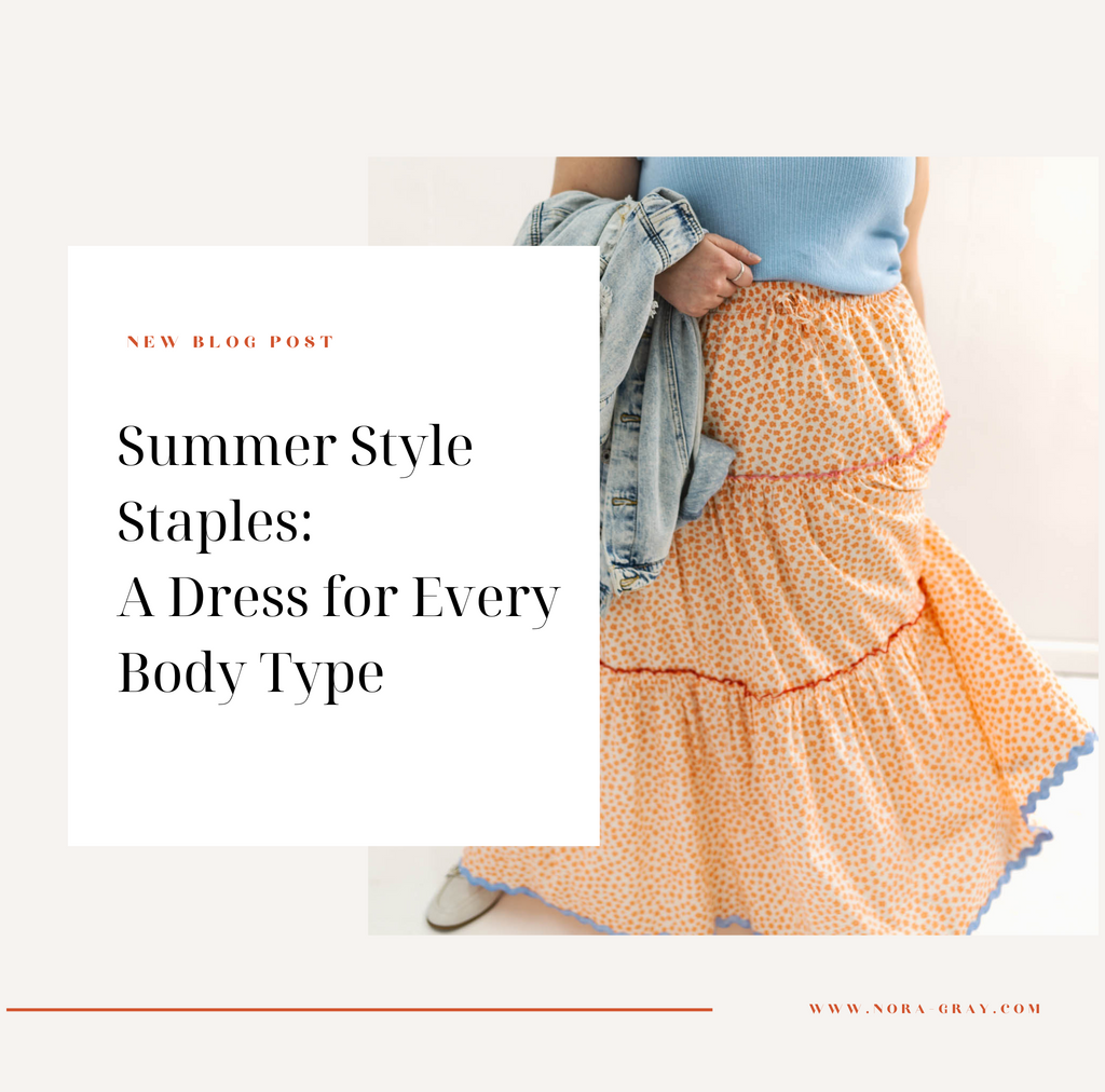 Summer Style Staples: A Dress for Every Body Type