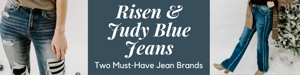 Risen & Judy Blue Jeans