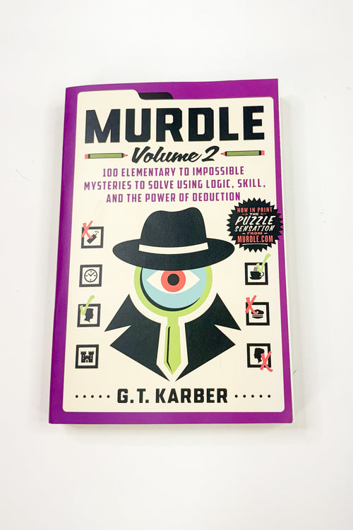 Murdle: Volume 2 | Murder Mystery Logic Puzzle Book