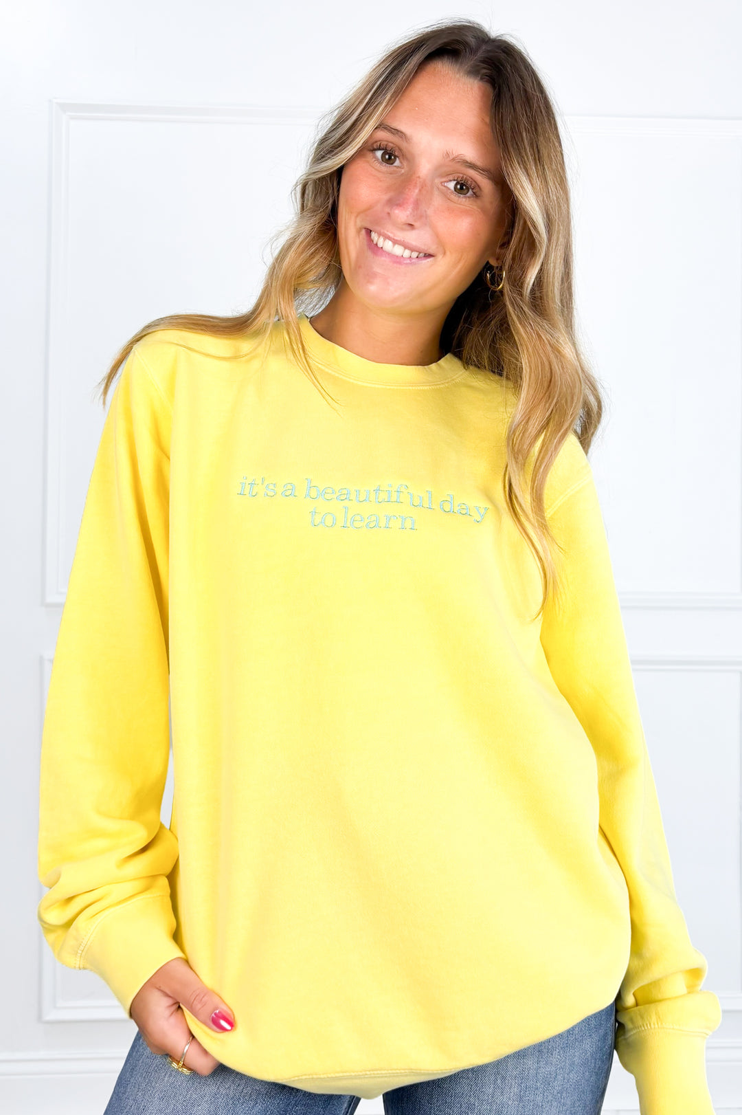 It's a Beautiful Day to Learn Sweatshirt