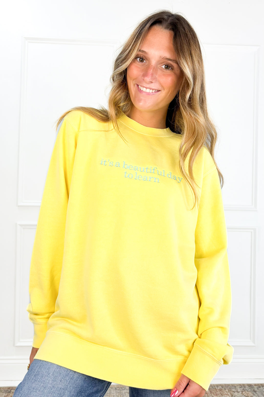 It's a Beautiful Day to Learn Sweatshirt