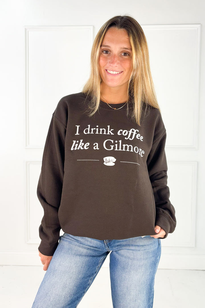 I Drink Coffee Like a Gilmore Crew