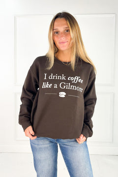 I Drink Coffee Like a Gilmore Crew