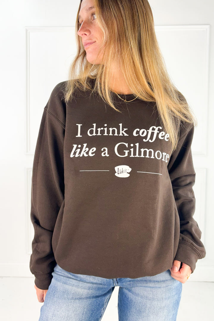 I Drink Coffee Like a Gilmore Crew