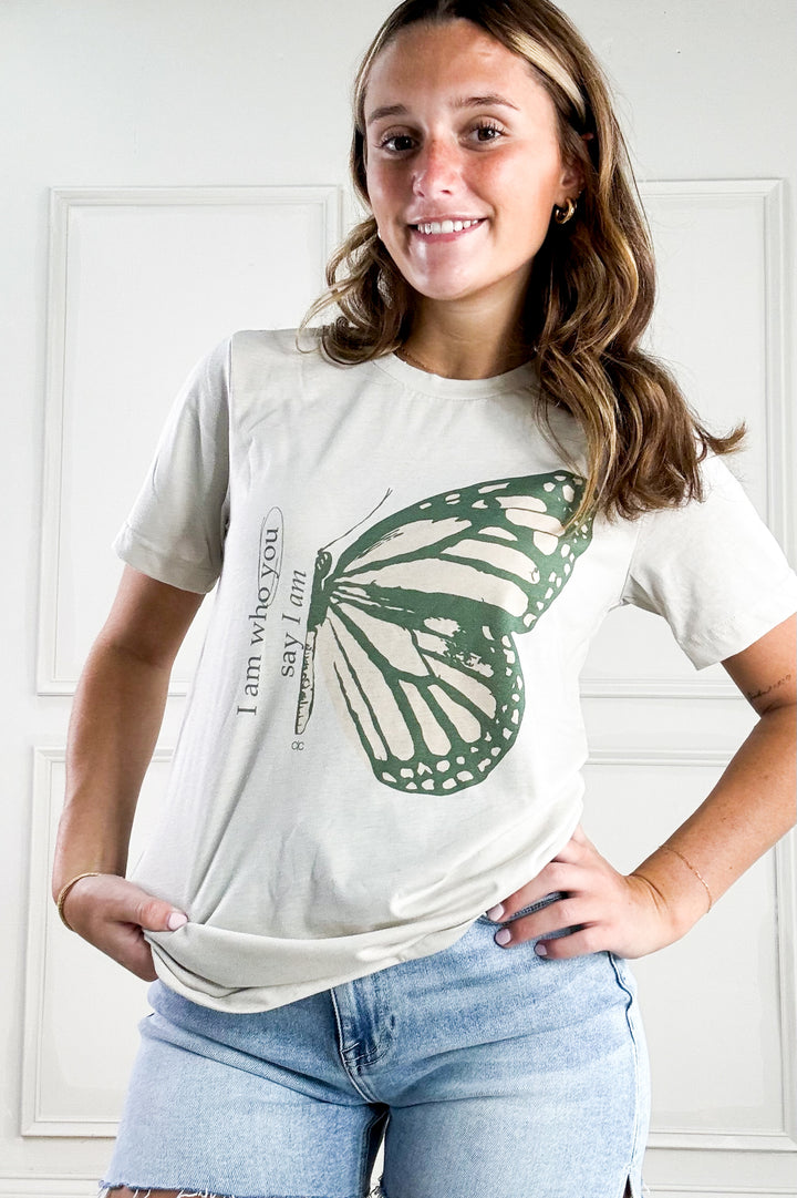 I Am Who You Say I Am Butterfly Graphic Tee